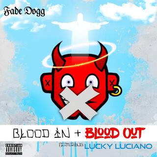 Blood in Blood out