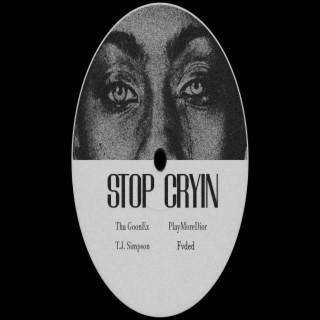 Stop Cryin