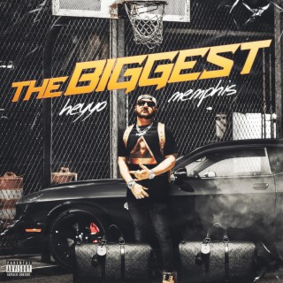 The Biggest