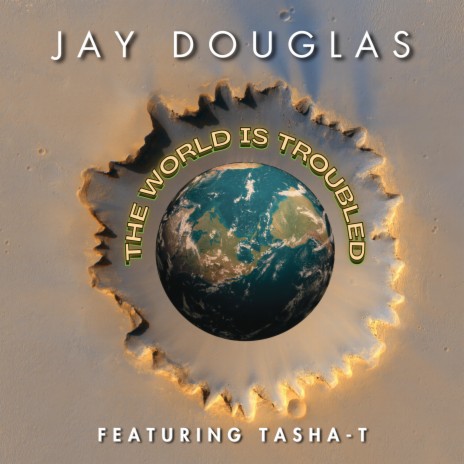 The World Is Troubled - Mega Master (Remastered) ft. Tasha T | Boomplay Music