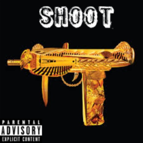 Shoot | Boomplay Music