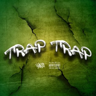 Trap Trap