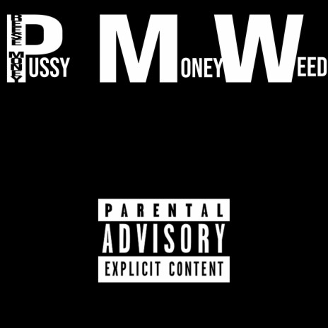 P.M.W | Boomplay Music