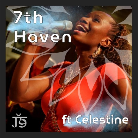7th Haven ft. Celestine | Boomplay Music