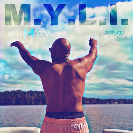 M.Y.L.I. (make you love it) | Boomplay Music