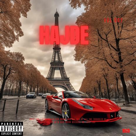 HAJDE | Boomplay Music