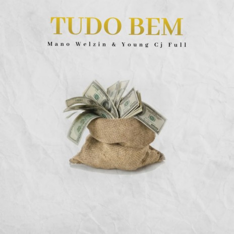 Tudo Bem ft. young cj full | Boomplay Music