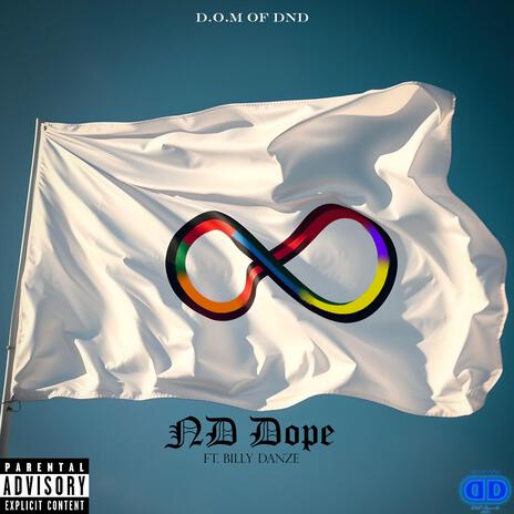 ND Dope ft. Billy Danze | Boomplay Music