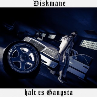 Halt es Gangsta ft. Putain lyrics | Boomplay Music