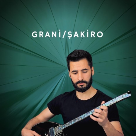 Grani/Şakiro | Boomplay Music