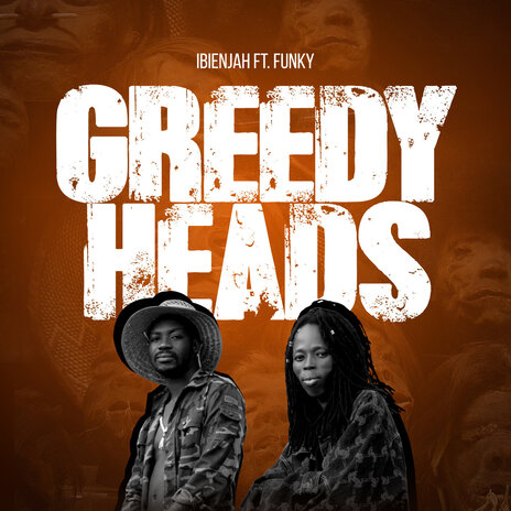 Greedy Heads | Boomplay Music