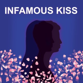 Infamous Kiss