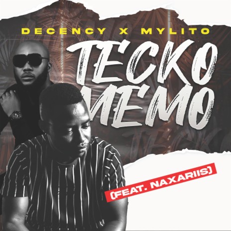 Tecko Memo ft. Mylito & Naxarris | Boomplay Music