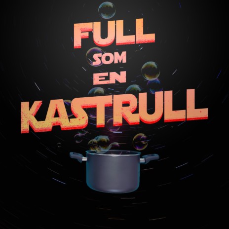 Full som en kastrull ft. Bangården & Femedia | Boomplay Music