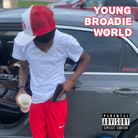 Young Broadie World | Boomplay Music