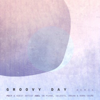 Groovy day (Remix)