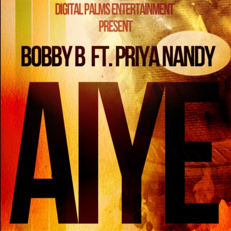 Aiye (feat. Priya Nandy) | Boomplay Music