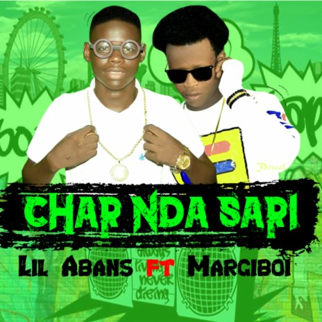 Char Nda Sari ft. Margiboi | Boomplay Music