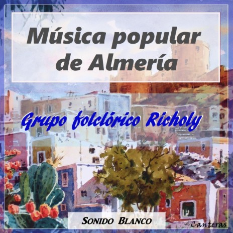 Petenera de Almería (Producción: Ángel Valdivia Remix) ft. Grupo folclórico Richoly & Arreglos: Jesús y Paco Luis Miranda, Voz: Paco Cara & Producción: Ángel Valdivia