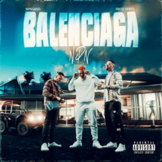 Balenciaga ft. Big Gucci Derec & Wess' lyrics | Boomplay Music