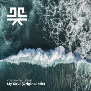 My Soul (Original Mix)