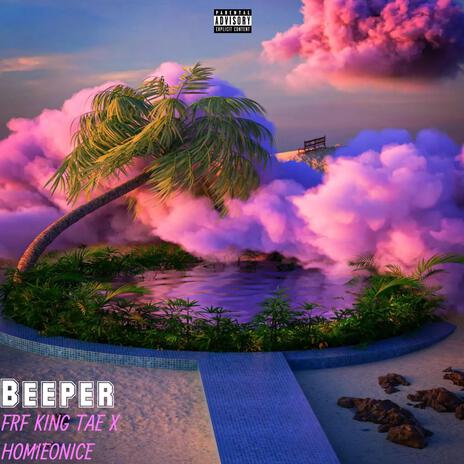 Beeper ft. HomieOnIce | Boomplay Music