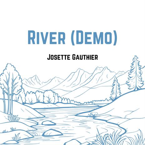 River (Demo) | Boomplay Music