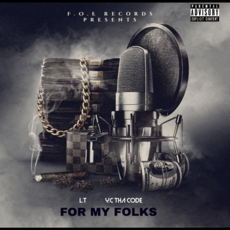 For My Folks ft. L.T | Boomplay Music