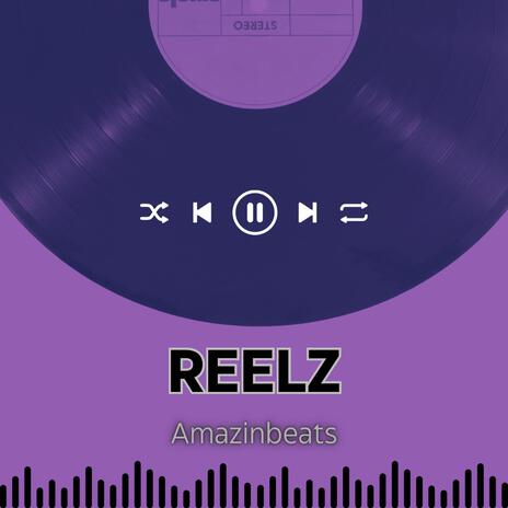 ReelZ | Boomplay Music