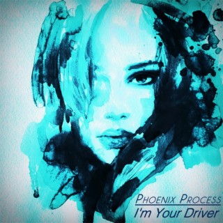 I'm Your Driver