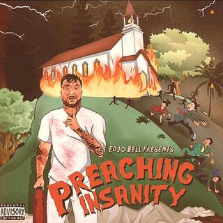 Preaching Insanity : Mixtape