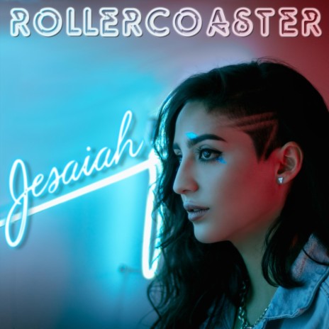 Rollercoaster | Boomplay Music