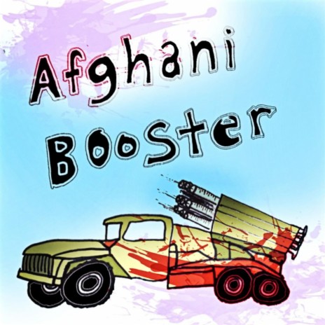 afghani booster | Boomplay Music