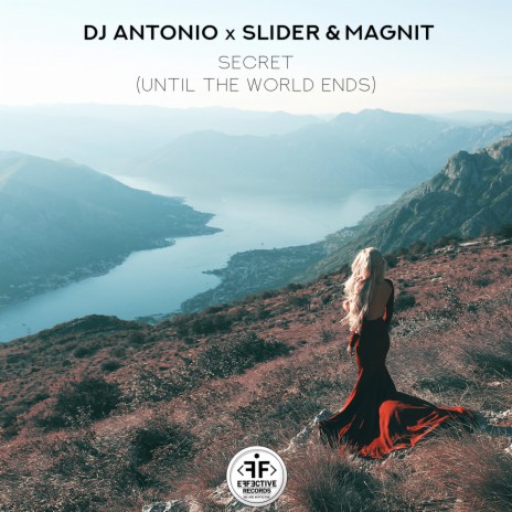 Secret (Until the World Ends) ft. Slider & Magnit
