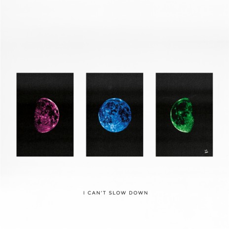 I Can't Slow Down | Boomplay Music