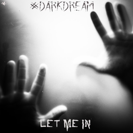 Let Me in | Boomplay Music