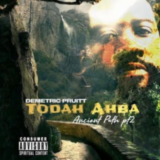 Todah Ahba Ancient Path Pt. 2