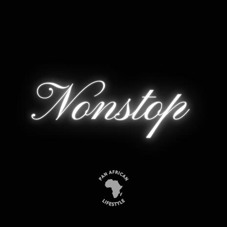 Nonstop | Boomplay Music