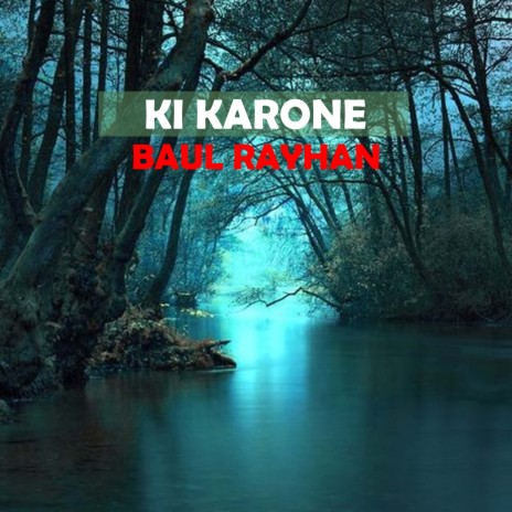 Ki Karone | Boomplay Music