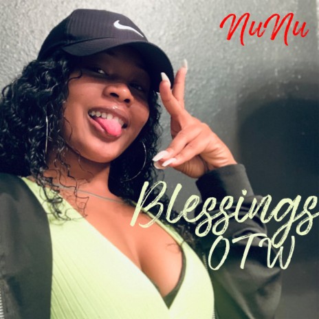 Blessing OTW | Boomplay Music