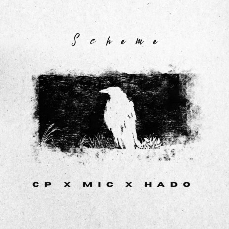 Scheme ft. M.I.C & Hado