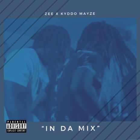 Zee - In Da Mix ft. Zee | Boomplay Music