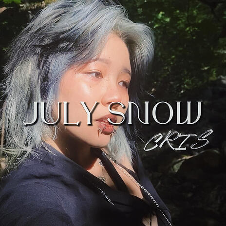 July Snow | Boomplay Music