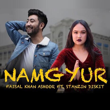 Namgyur ft. Stanzin Diskit