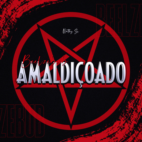 Amaldiçoado (Beelzebub) ft. Anny | Boomplay Music