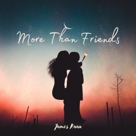 More Than Friends | Boomplay Music