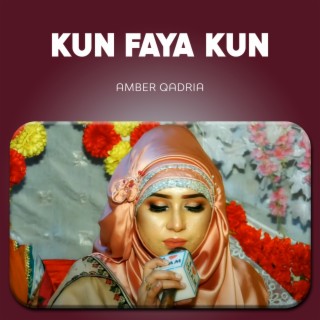 Kun Faya Kun