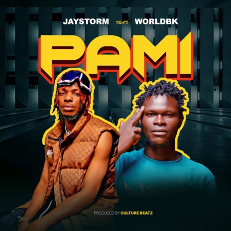 PAMI ft. WORLDBK | Boomplay Music