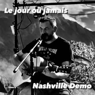 Le jour où jamais (Nashville)