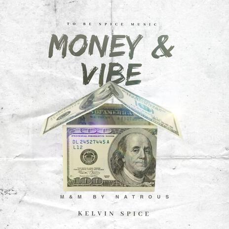 Money And Vibes | Boomplay Music